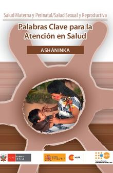 Palabras Clave para la Atención en Salud - Asháninka (Arawak)