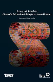 Estado del Arte de la Educación Intercultural Bilingüe en Zonas Urbanas