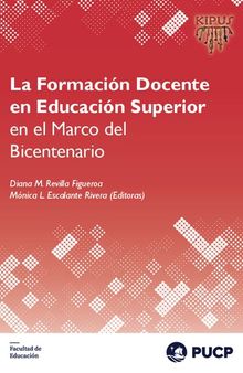 La Formación Docente en Educación Superior en el Marco del Bicentenario