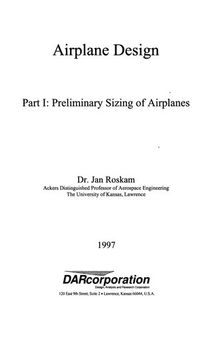 Airplane Design - Part 1. Preliminary Sizing of Airplanes