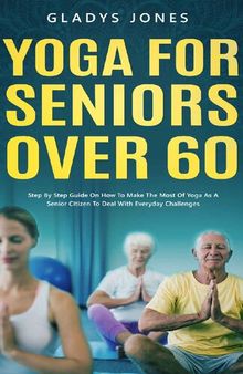 Yoga for Seniors Over 60