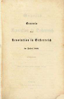 Genesis der Revolution in Österreich im Jahre 1848