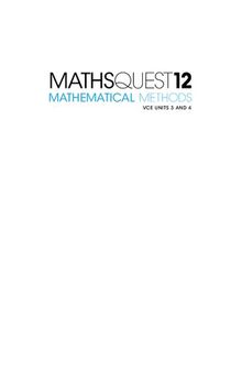 Maths quest 12. Mathematical methods: VCE units 3 & 4