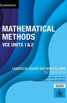 Cambridge Senior Mathematics: Mathematical Methods VCE Units 1 & 2