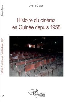 Histoire du cinéma en Guinée depuis 1958