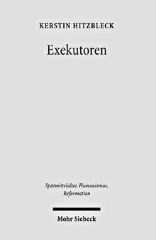 Exekutoren: Die außerordentliche Kollatur von Benefizien im Pontifikat Johannes' XXII.