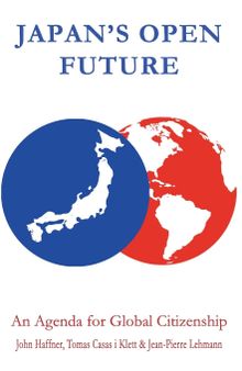 Japan's Open Future: An Agenda for Global Citizenship