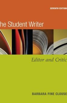 The Student Writer: Editor and Critic