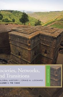 Societies, Networks, and Transitions, Volume 1: To 1500