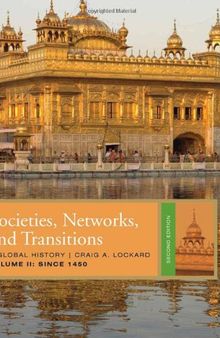 Societies, Networks, and Transitions, Volume 2: Since 1450