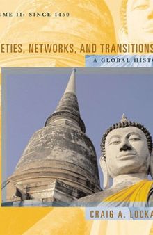 Societies, Networks, and Transitions: Volume II: A Global History