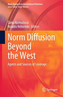 Norm Diffusion Beyond the West: Agents and Sources of Leverage