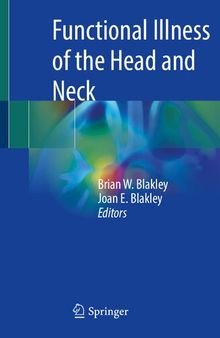 Functional Illness of the Head and Neck: An ENT Perspective