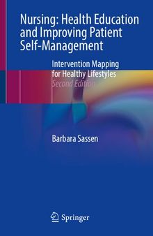 Nursing: Health Education and Improving Patient Self-Management: Intervention Mapping for Healthy Lifestyles