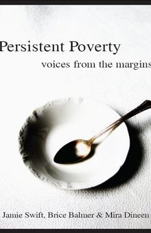 Persistent Poverty: Voices From the Margins