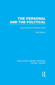 The Personal and the Political: Social Work and Political Action