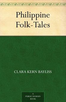 Philippine Folk-Tales