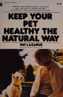 Keep Your Pet Healthy the Natural Way ( orthomolecular medicine )
