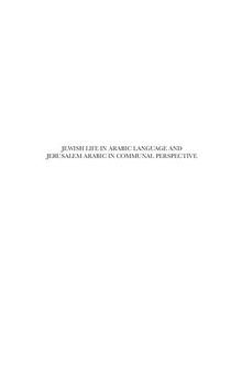 Jewish Life in Arabic Language and Jerusalem Arabic in Communal Perspective: A Lexico-Semantic Study