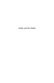 Arabic and the Media: Linguistic Analyses and Applications