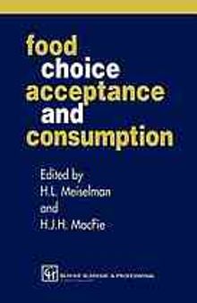 Food choice, acceptance and consumption