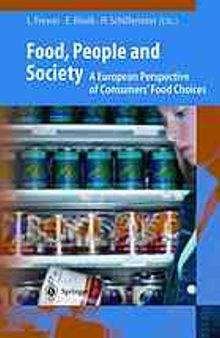 Food, People and Society: A European Perspective of Consumers’ Food Choices