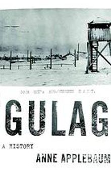 Gulag : Uma História dos Campos de Prisioneiros Soviéticos 