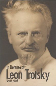 In Defense of Leon Trotsky