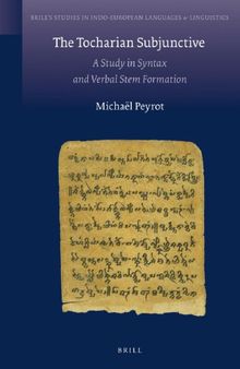 The Tocharian Subjective: A Study in Syntax and Verbal Stem Formation
