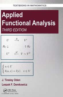 Applied Functional Analysis, Third Edition [3rd Ed]  (Instructor Solution Manual, Solutions)