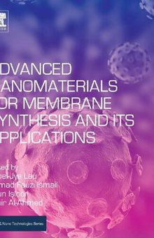 Advanced Nanomaterials for Membrane Synthesis and Its Applications