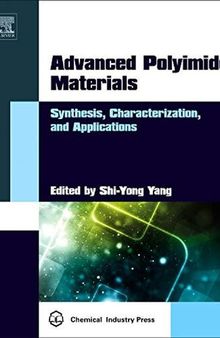 Advanced Polyimide Materials: Synthesis, Characterization, and Applications