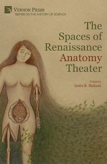 The Spaces of Renaissance Anatomy Theater