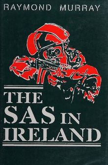 The Special Air Service in Ireland [ SAS in Ireland]