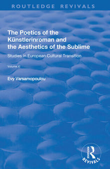 The Poetics of the Kunstlerinroman and the Aesthetics of the Sublime