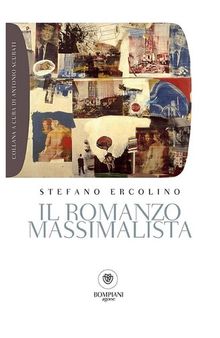 Il romanzo massimalista