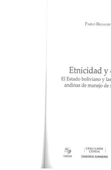 Etnicidad y clase: el estado boliviano y las estrategias andinas de manejo de su espacio