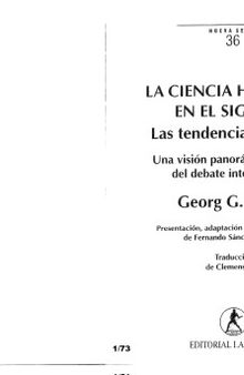 La ciencia histórica en el siglo XX : las tendencias actuales : una visión panorámica y crítica del debate internacional