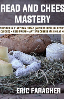Bread and Cheese Mastery