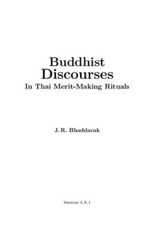 Buddhist Discourses in Thai Merit-Making Rituals