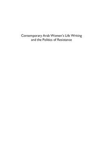Contemporary Arab Women’s Life Writing and the Politics of Resistance
