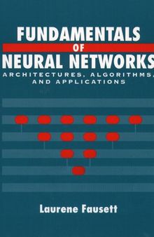 Fundamentals of Neural Networks: Architectures, Algorithms And Applications  (Instructor Solution Manual, Solutions)