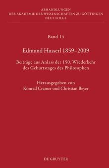 Edmund Husserl 1859–2009: Beiträge aus Anlass der 150. Wiederkehr des Geburtstages des Philosophen