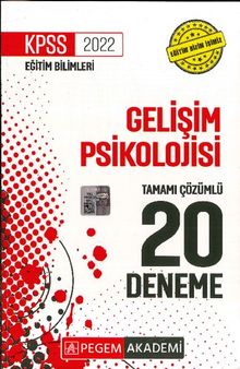 2022 KPSS Eğitim Bilimleri Gelişim Psikolojisi Tamamı Çözümlü 20 Deneme