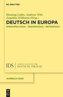 Deutsch in Europa: Sprachpolitisch, grammatisch, methodisch