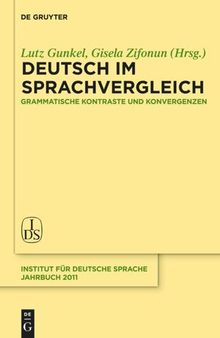 Deutsch im Sprachvergleich: Grammatische Kontraste und Konvergenzen