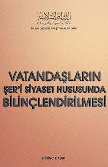 Vatandaşların Şer’i Siyaset Hususunda Bilinçlendirilmesi