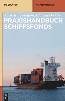 Praxishandbuch Schiffsfonds