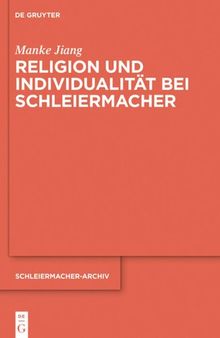 Religion und Individualität bei Schleiermacher