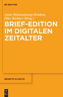 Brief-Edition im digitalen Zeitalter